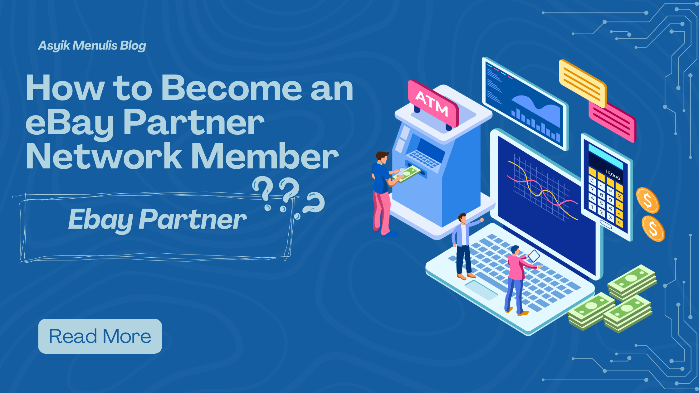 How to Become an eBay Partner Network Member